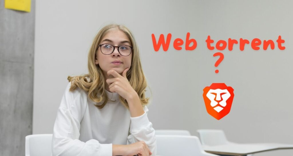 How to Disable Brave WebTorrent for Better Browser Performance 23 Understanding WebTorrent