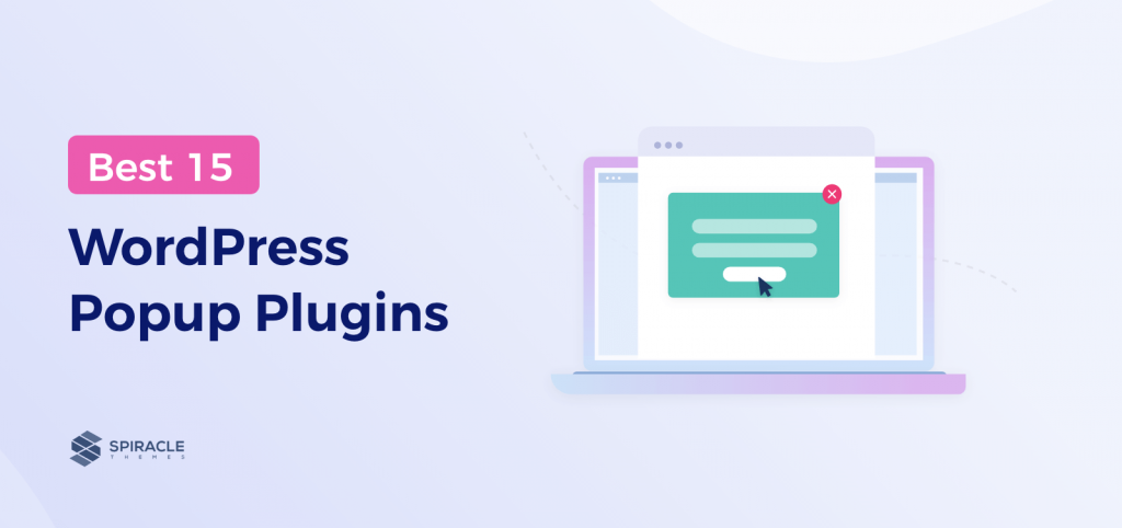 Best 15 WordPress Popup Plugins