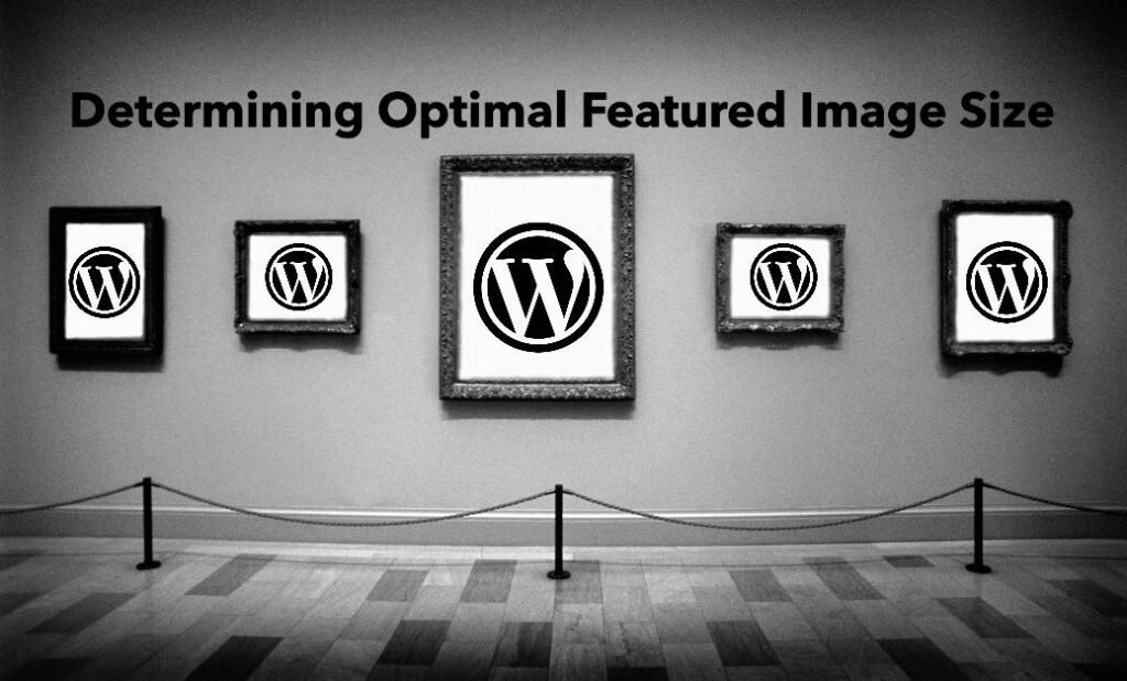 Determining Optimal Featured Image Size