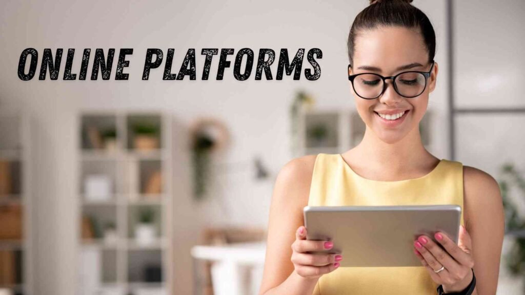 The Importance of Online Platforms