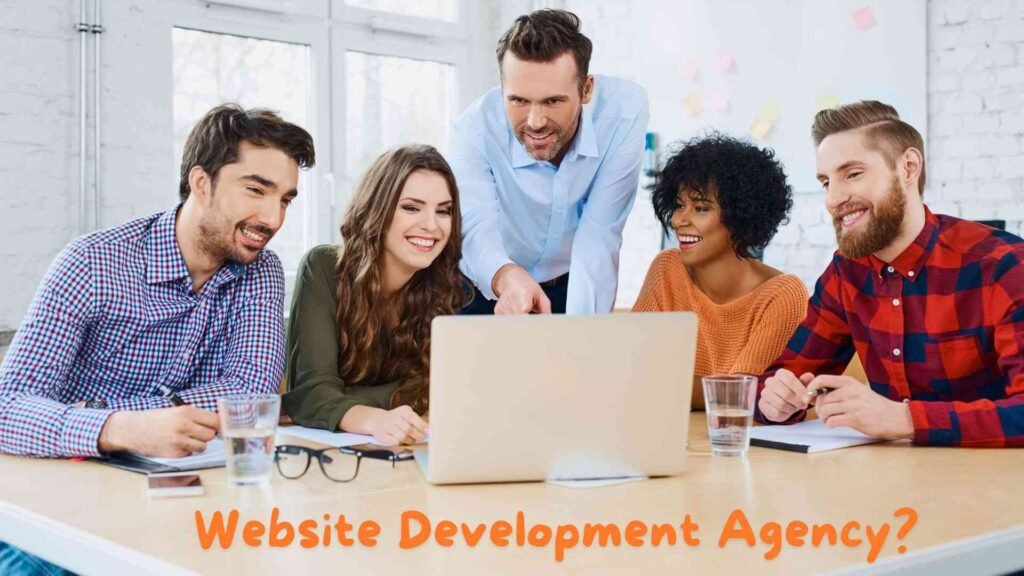 What is a Website Development Agency?