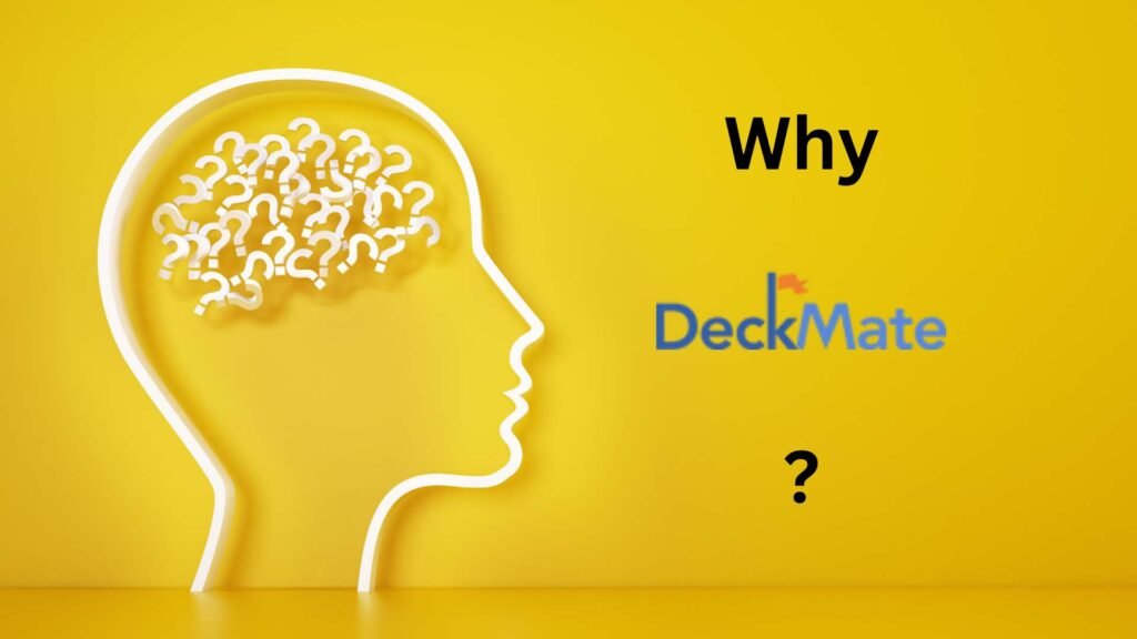 Why Choose Deckmate