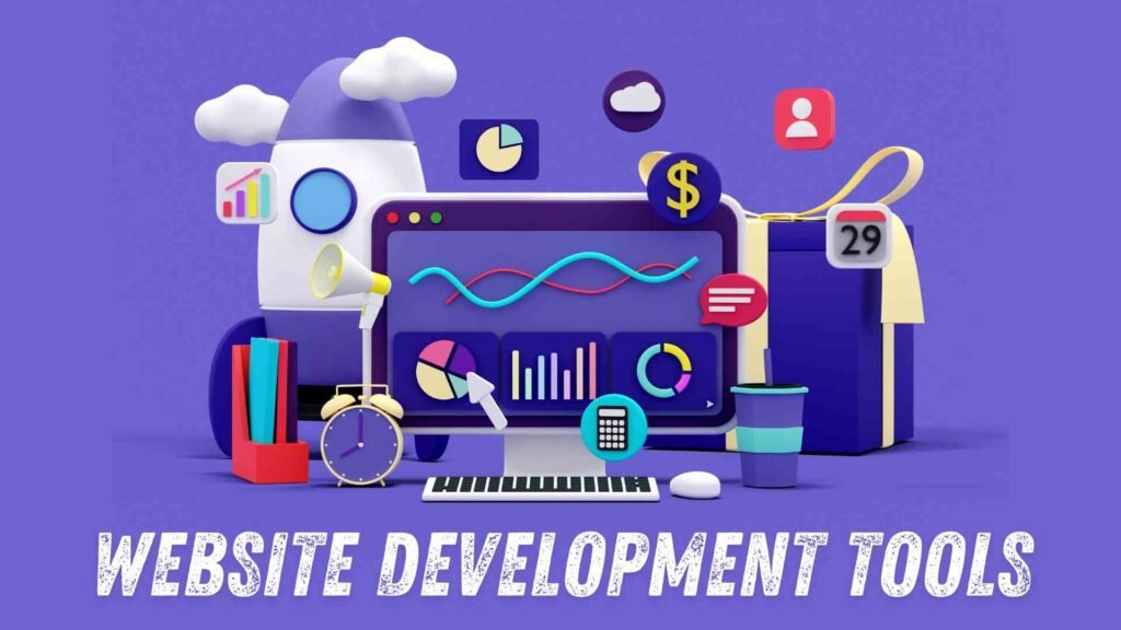 Types of Website Development Tools