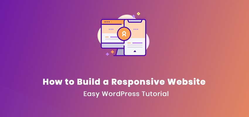 how to build a responsive website on WordPress