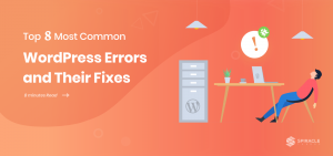 Top 8 Most Common WordPress Errors