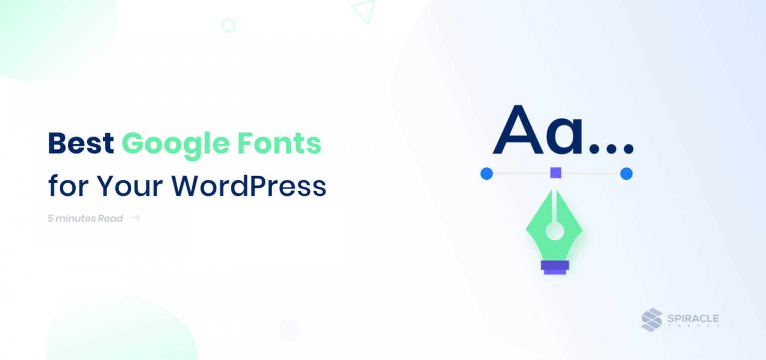 Best Google Fonts for Your WordPress Site