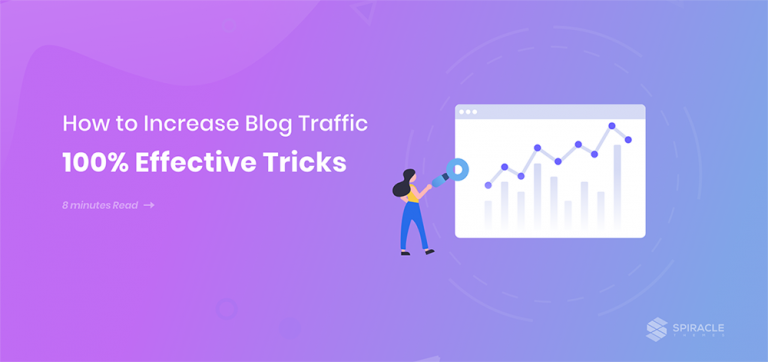 How to Increase Blog Traffic – 100% Effective Tricks