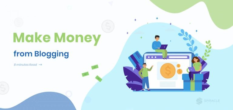 Best Proven Ways to Make Money from Blogging in 2022