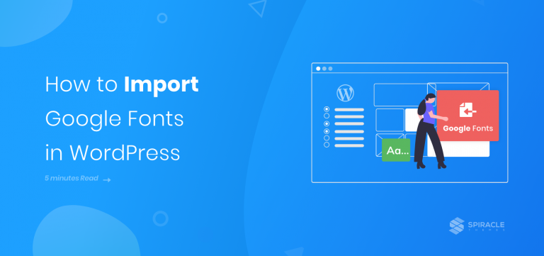 How to Import Google Fonts in WordPress Website
