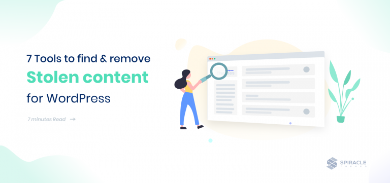 7 Tools to Find and Remove Stolen Content for WordPress Blogs