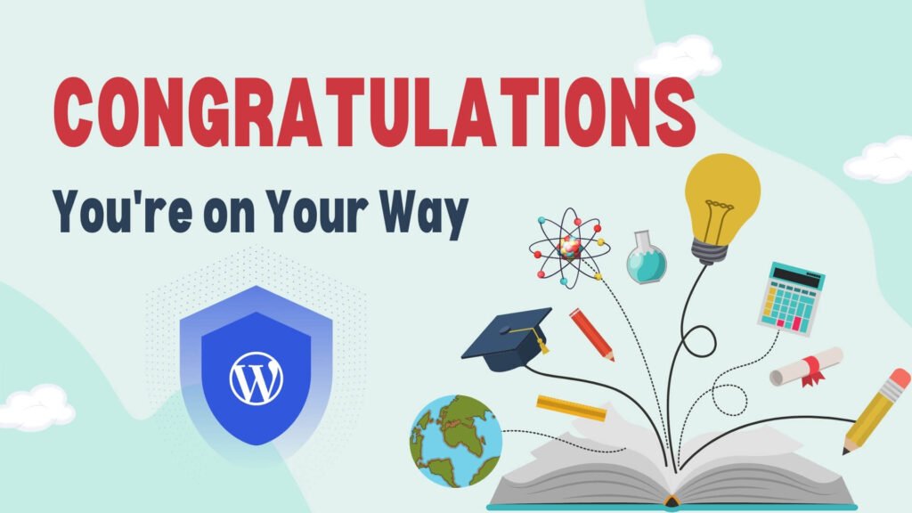 Unlock the Power of WordPress: Your Ultimate Website Building Tool 4 Congratulations WordPress