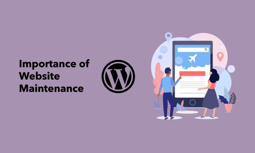 Importance of Website Maintenance
