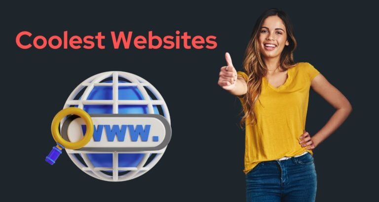 The Ultimate List of Cool Websites to Check Out in 2024