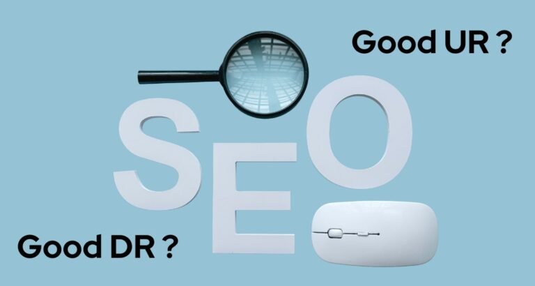 Master SEO Metrics: What Is a Good DR and UR for a Website?