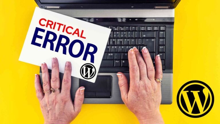 How to Fix: There Has Been a Critical Error on This Website WordPress Guide