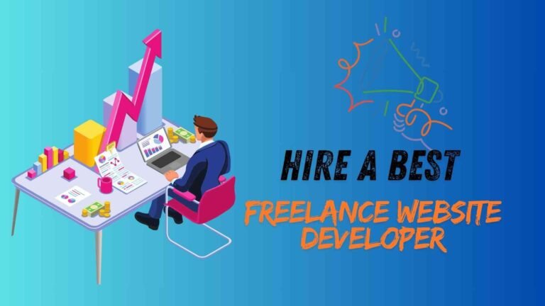Hire a Best Freelance Website Developer