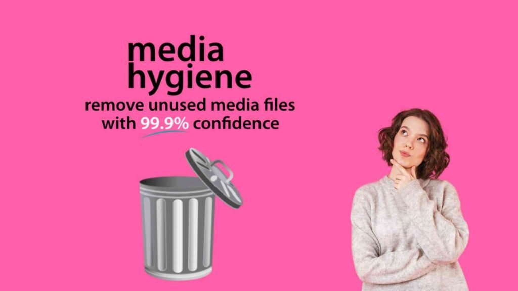 Media Hygene Wordpress Plugin for Improved Performance 1 Media Hygene Wordpress Plugin for Improved Performance 1