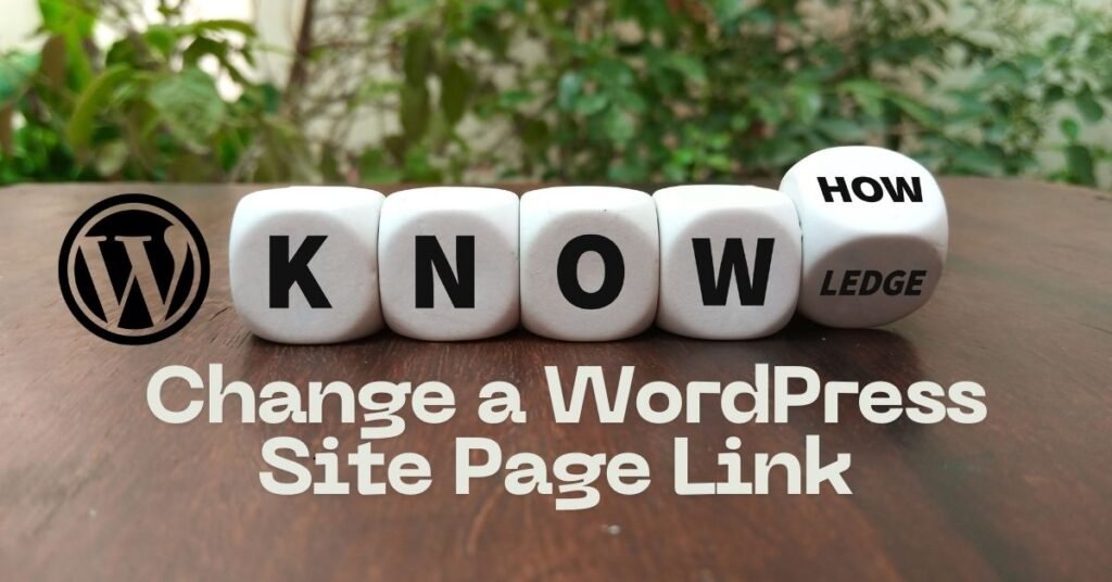 Change a WordPress Site Page Link